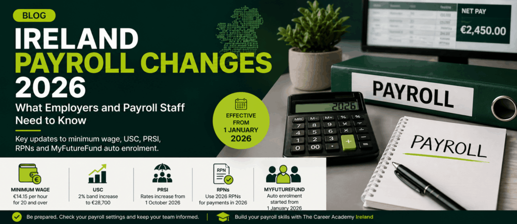 Ireland payroll changes 2026 including minimum wage, USC, PRSI and MyFutureFund updates